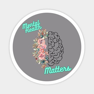 "Mental Health Matters" Floral Brain T-Shirt - Mental Health Awareness Shirt Magnet